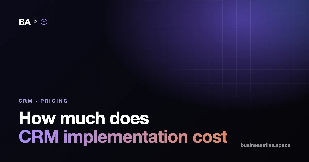 How much does CRM implementation cost in 2026: what the price includes and what drives it